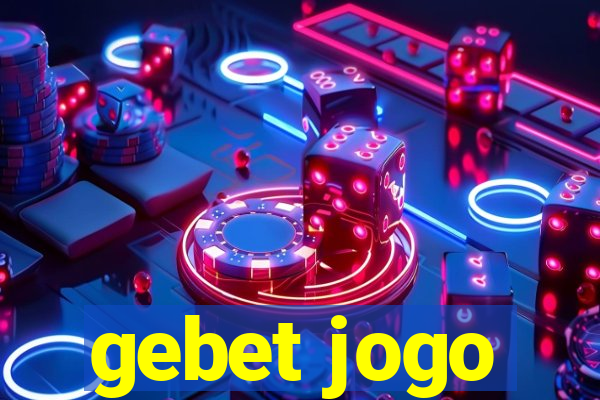 gebet jogo